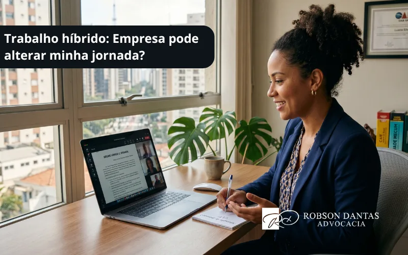 Trabalho híbrido: A empresa pode alterar minha jornada?